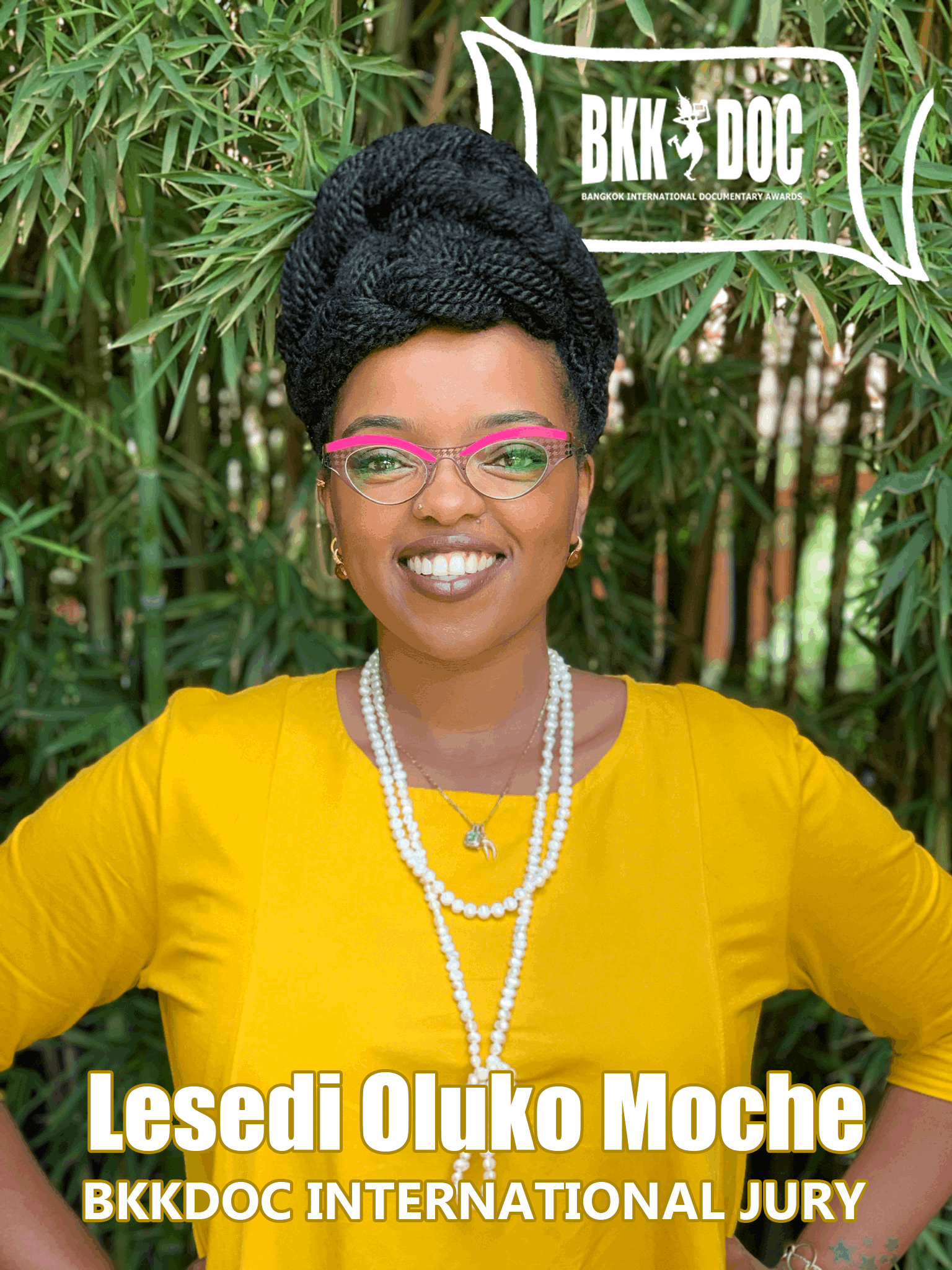 Lesedi Oluko Moche - International Jury Bkk Doc